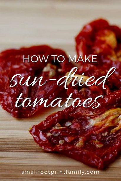Wie Sonnengetrocknete Tomaten, Small Footprint Familie zu machen