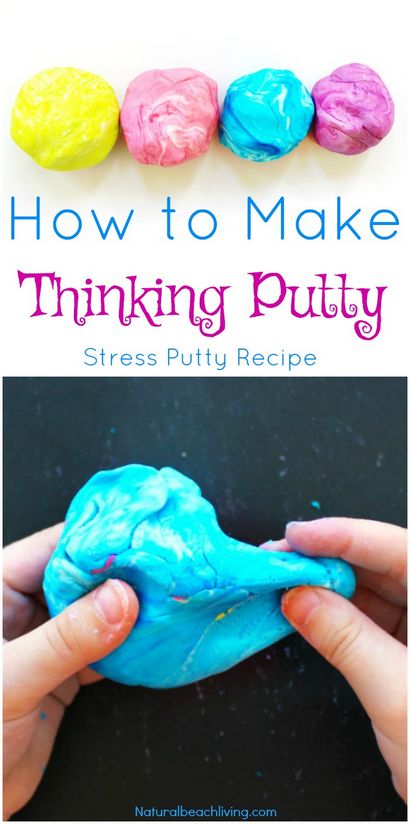 Comment faire Thinking Putty - Le meilleur stress Putty Recette - Plage Natural Living