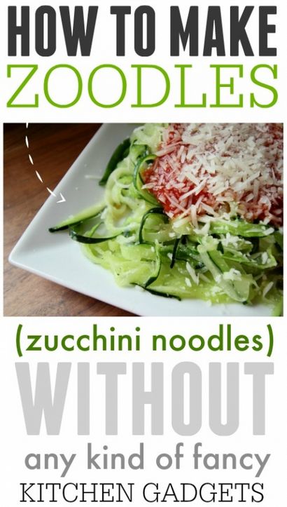 Comment faire Zoodles (Zucchini Pasta nouilles) Sans Spiralizer - Le Creek House ligne