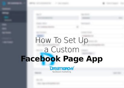 Comment faire pour configurer un atterrissage Facebook Page personnalisée App @DreamGrow