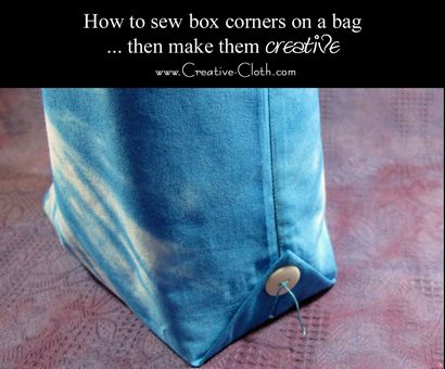 Comment coudre Corners Box sur un sac - puis les rendre créatif, Linda Matthews Art textile - Conception