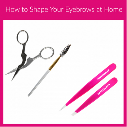 Comment façonner votre maison à Sourcils