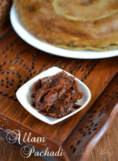 Recette indienne Khana Allam Pachadi, Ginger Chutney (pour Idli, Dosa)