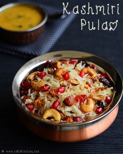 recette Kashmiri Pulao, Kashmiri pulao - Raks Cuisine