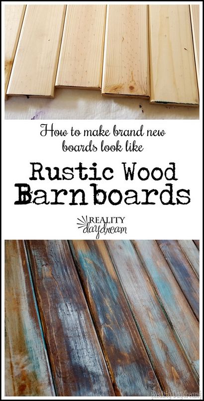 Machen NEW Holz aussehen wie OLD beunruhigt Barn Boards