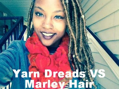 Marley Haar Vs Yarn Dreads Wenn Doing Faux Locs