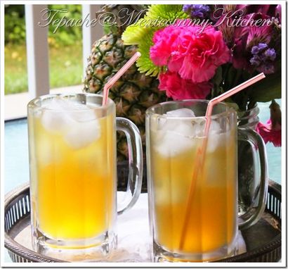 Mexique dans ma cuisine Tepache une maison facile ananas Brew, mexicaine authentique Food Recipes