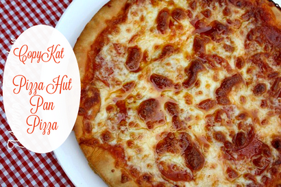 Maman - de cuisine - Recettes de mon Texas Cuisine CopyKat Pizza Hut Pepperoni Pan Pizza
