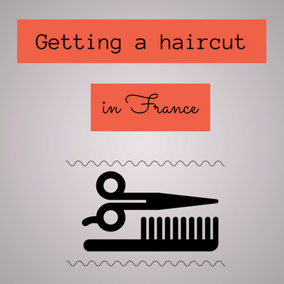 Oui En France Comment être un pro à obtenir une coupe de cheveux en France