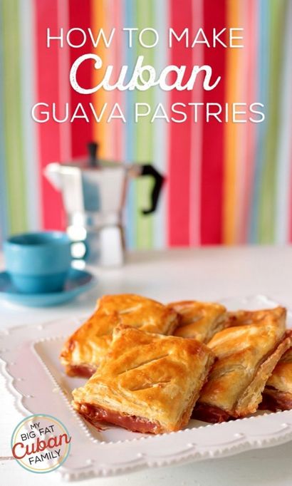 Pastelitos de Guayaba Recette - My Big Fat famille cubaine