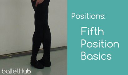 Positions de base Cinquième Position - Leçon Ballet