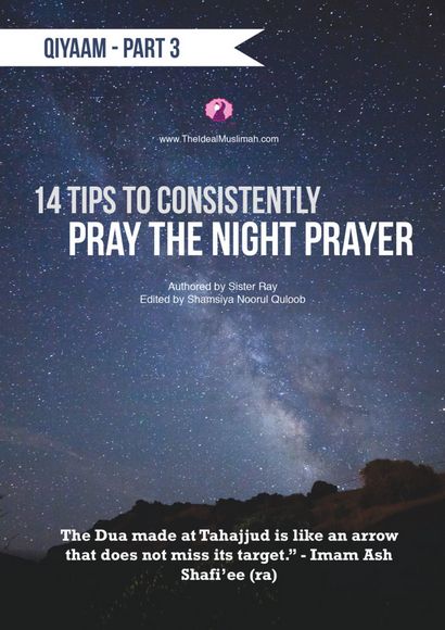 Qiyam 14 Tipps, um konsequent das Nachtgebet zu beten! Das Ideal Muslimah