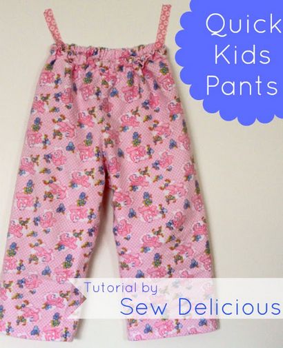 Rapide - Pantalons simple d'enfants - Tutorial - Sew délicieux