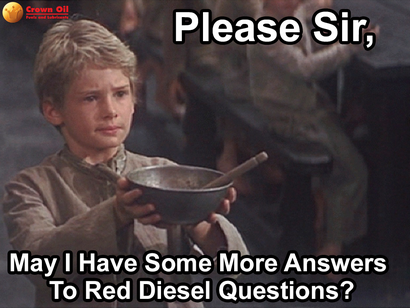 Diesel Red FAQ - Questions gazoles Answered, Crown Oil