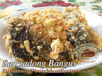 Sarciadong Bangus (Milkfish Sarciado), Panlasang Pinoy Recettes de viande
