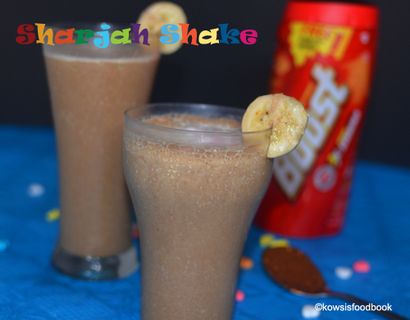 Sharjah Shake, Banana Milkshake Recette - Kowsisfoodbook, facile Cuisiner, Veg, non Veg, Recettes santé