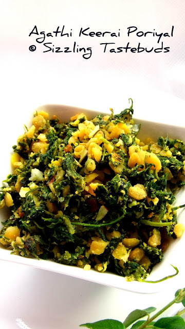 Grésillement Tastebuds Agathi Keerai Kariamudhu (poriyal) avec Toor Dal, Agathi feuilles de cari, Agase