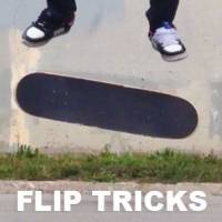 Skateboard Flip Tricks