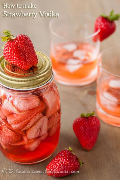 Fraise infusé Vodka Recette, délicieux tous les jours