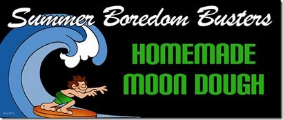 Été Ennui Buster maison Moon Dough - Confessions d'un Homeschooler