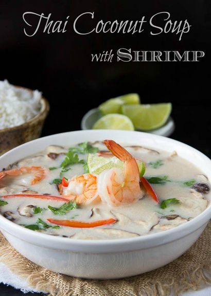 Thai Coconut Soupe aux crevettes (Tom Kha Goong) - Simple Cuisine saine