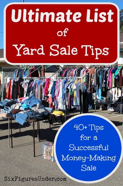 Ultimative Liste der Yard Sale Tips - Six Figures Under