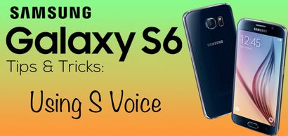 Utilisation de S voix sur Samsung Galaxy S6 - StateOfTech, iPhone, iPad, Mac - Applications Android Conseils - Tutoriels
