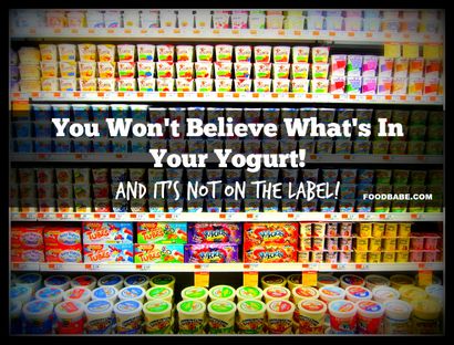 Gewonnen - t glauben, was - s in Ihrer Joghurt - und das - s nicht auf dem Etikett!