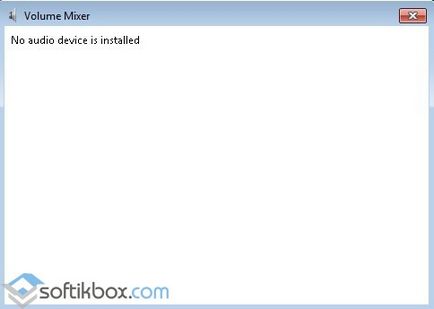 Audio kimenet eszköz nincs telepítve a Windows 7 (audio kimeneti eszköz nincs megadva csinálni) Audio kimenet eszköz telepítése nem windows 7
