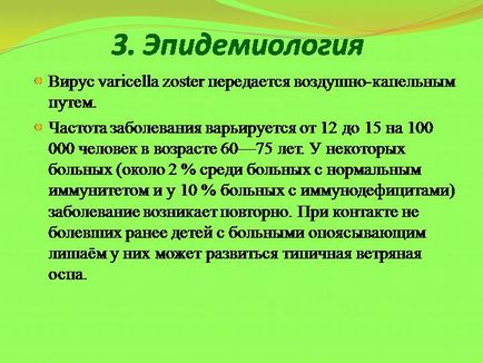 Herpes zoster kezelésére Herpes zoster kezelésére