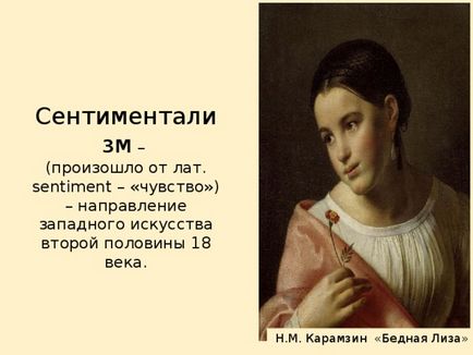 Szentimentalizmustól mint irodalmi irányba - irodalom prezentáció (prezentáció irodalom & quot; szentimentalizmustól mint irodalmi irányba & quot;) Szentimentalizmus, mint egy irodalmi mozgalom - irodalom, előadások