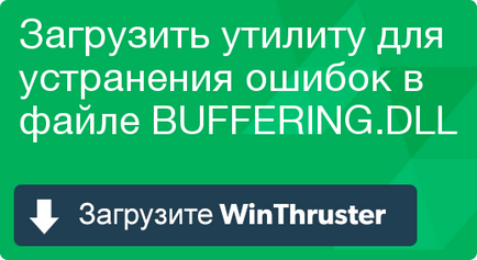Hogyan viselkedni Erősít 1 (nem sikerült regisztrálni buffering.dll) Hogyan viselkedni Erősít 1