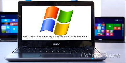 Hogyan lehet megosztani egy mappát Windows 7 és Windows XP