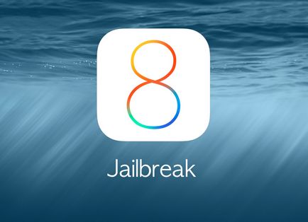 Lekötve jailbreak iOS 8 - azaz, hogyan kell fektetni a ios 8