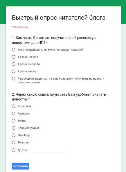 Hogyan készítsünk egy ingyenes közvélemény-kutatás a google formában 5 percig és néhány tipp, a honlapon un Dmitry