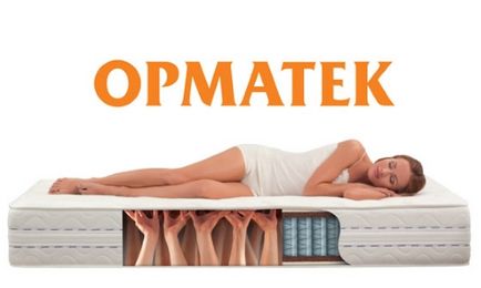 Ortopéd matracok Ormatek, hogyan kell kiválasztani, használati utasítás