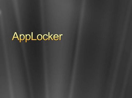 AppLocker windows, hogy (a) AppLocker ablakokban van