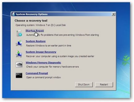 Recovery be- vagy indítási javítás (Windows 7) (nem váltott Windows 7 bevezetése hasznosítás) Recovery be- vagy indítási javítás (Windows 7)