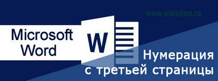 Számozása a harmadik oldalon a Microsoft Word