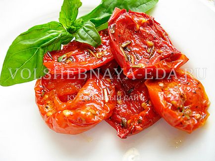 Сушени домати - рецепта със снимка, магия