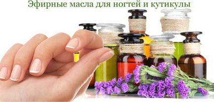 Етерични масла за нокти и кожички, 8 рецепти