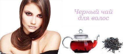 Черен чай за маски за коса, оцветители и ревюта