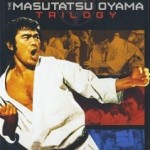 Biografia lui Masutatsu Oyama, a lui Masutatsu Oyama și a lui Kyokushinkai