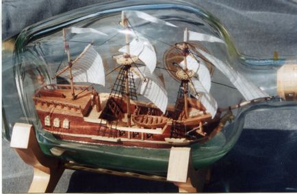 Hobby-urile mele - cum să facem o navă într-o sticlă