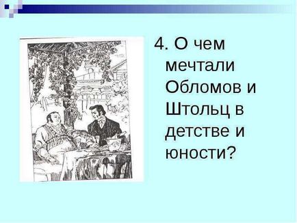 Чому гончарів сказав що Штольц міг бути близький Обломова урок-дослідження