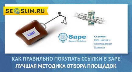 Як купувати посилання в sape - найкраща методика відбору майданчиків