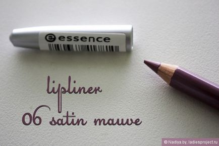 Buza de buze de linie de buze (nuanța № 06 satin mauve) din esență - recenzii, fotografii și preț