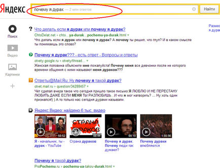 Miért vagyok bolond, aki azt kérdezi ezt a kérdést Yandex