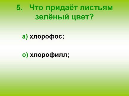 Ce conferă frunzilor o culoare verde - prezentare 22577-6