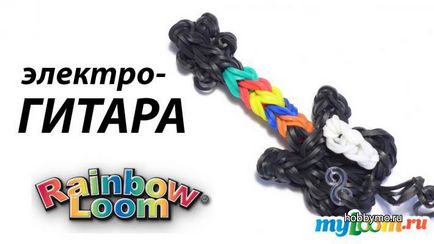 Майстер-клас гітара з гумок rainbow loom - море хобі